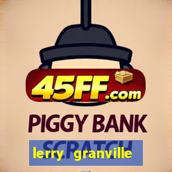 lerry granville reclame aqui